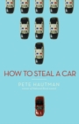 Image for How To Steal A Car