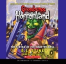 Image for Scream of the Haunted Mask (Goosebumps Horrorland #4)