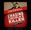 Image for Chasing Lincoln&#39;s Killer