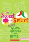 Image for Sweet or spicy?