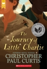 Image for The Journey of Little Charlie (Scholastic Gold)