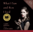Image for What I Saw And How I Lied - Audio