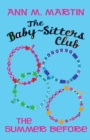 Image for The Baby-Sitters Club: The Summer Before