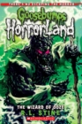 Image for The Wizard of Ooze (Goosebumps HorrorLand #17)