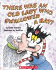 Image for There Was an Old Lady Who Swallowed a Bat!