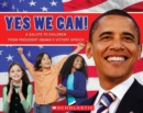 Image for Yes, We Can! A Salute To Children From President Obama&#39;s Victory Speech