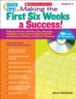 Image for Quick Tips: Making the First Six Weeks a Success! : A Mentor Teacher&#39;s Practical Tips, Strategies, and Ready-to-Use Forms to Help You Set Up and Manage an Efficient, Productive Classroom