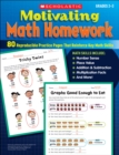 Image for Motivating Math Homework : 80 Reproducible Practice Pages That Reinforce Key Math Skills