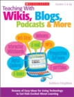 Image for Teaching With Wikis, Blogs, Podcasts &amp; More