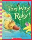 Image for This Way, Ruby!