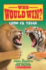 Image for Lion vs. Tiger (Who Would Win?)