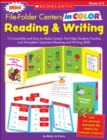 Image for Mini File-Folder Centers in Color: Reading and Writing (2-3) : 12 Irresistible and Easy-to-Make Centers That Help Students Practice and Strengthen Important Reading and Writing Skills