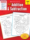 Image for Scholastic Success With Addition &amp; Subtraction: Grade 1 Workbook