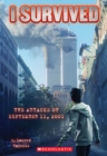 Image for I Survived the Attacks of September 11th, 2001 (I Survived #6)