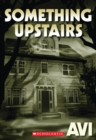 Image for Something Upstairs