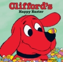 Image for Clifford&#39;s Happy Easter (Classic Storybook)