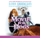 Image for Movie For Dogs - Audio Library Edition