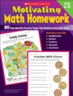 Image for Motivating Math Homework : 80 Reproducible Practice Pages That Reinforce Key Math Skills