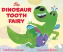 Image for The Dinosaur Tooth Fairy