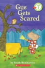 Image for Scholastic Reader Pre-Level 1: Gus Gets Scared