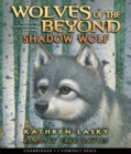 Image for Shadow Wolf (Wolves of the Beyond #2) : SHADOW WOLF
