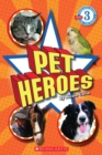 Image for Pet Heroes (Scholastic Reader, Level 3)