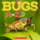 Image for Bugs A to Z