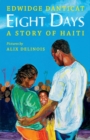 Image for Eight Days: A Story of Haiti