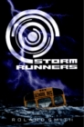 Image for Storm Runners: Book 1 - Audio Library Edition