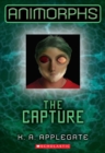 Image for The Capture (Animorphs #6)