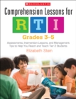 Image for Comprehension Lessons for RTI: Grades 3-5