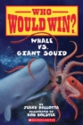 Image for Whale vs. Giant Squid (Who Would Win?)