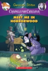 Image for Meet Me in Horrorwood (Creepella von Cacklefur #2)