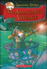 Image for The Amazing Voyage (Geronimo Stilton and the Kingdom of Fantasy #3) : The Third Adventure in the Kingdom of Fantasy