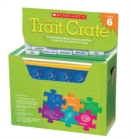 Image for The The Trait Crate(R): Grade 6