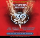 Image for Vespers Rising (The 39 Clues, Book 11) (Unabridged edition)