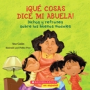 Image for Que cosas dice mi abuela (The Things My Grandmother Says)