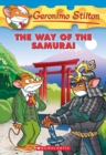 Image for The Way of the Samurai (Geronimo Stilton #49)