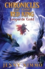 Image for Leopards&#39; Gold (Chronicles of the Red King #3)