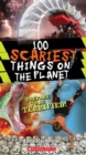Image for 100 Scariest Things on the Planet