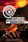 Image for Storm Runners #3: Eruption - Audio Library Edition