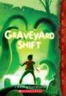Image for Graveyard Shift : (a Hauntings novel)