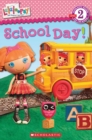Image for Lalaloopsy: School Day!