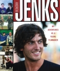 Image for Andrew Jenks: My Adventures As a Young Filmmaker