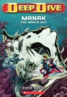 Image for Deep Dive #3: Manak the Manta Ray