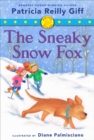 Image for The Sneaky Snow Fox (Fiercely and Friends)