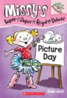 Image for Picture Day: Branches Book (Missy&#39;s Super Duper Royal Deluxe #1)