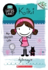 Image for Kiki: My Stylish Life (A Branches Book: Lotus Lane #1)
