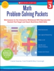 Image for Math Problem-Solving Packets: Grade 3 : Mini-Lessons for the Interactive Whiteboard With Reproducible Packets That Target and Teach Must-Know Math Skills