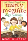 Image for Marty McGuire digs worms!